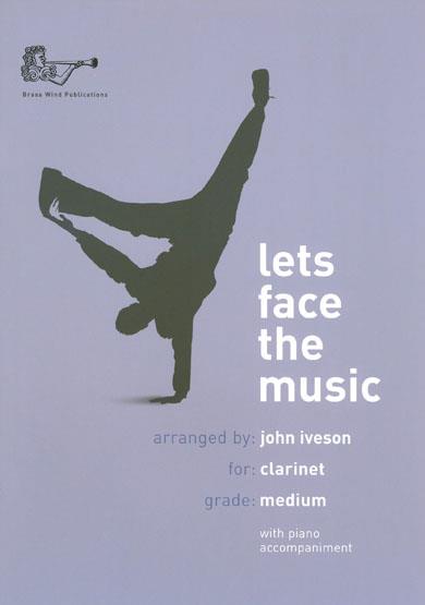 Lets Face The Music For Clarinet