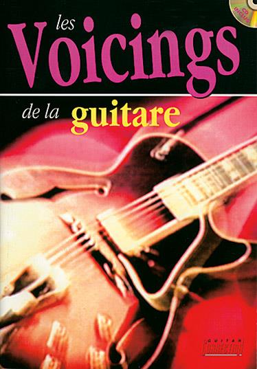 Les Voicings de la Guitare&nbsp;