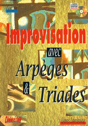 Improvisation Avec Arpèges and Triades&nbsp;
