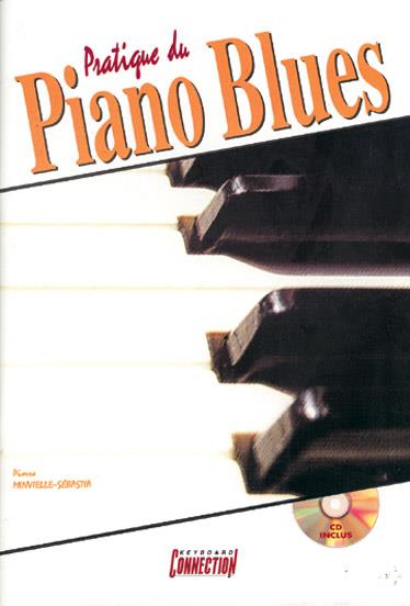 Pratique du Piano Blues&nbsp;