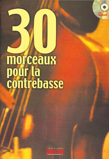 30 Morceaux pour la Contrebasse&nbsp;