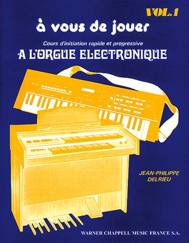 A vous de Jouer, Volume 1
