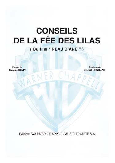 Conseils de la Fée des Lilas (Du Film Peau D'âne)