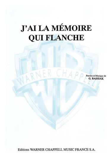 J'ai la mémoire qui flanche