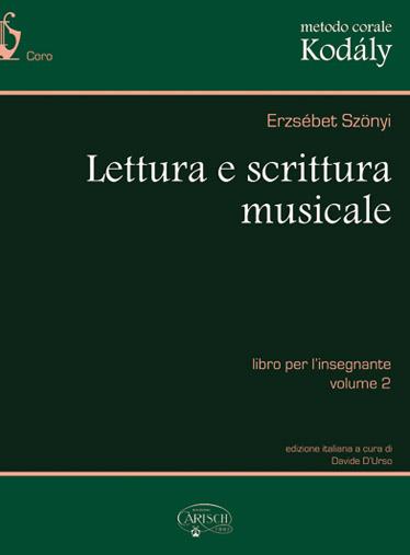 Metodo Corale Kodály: Lettura e Scrittura Musicale