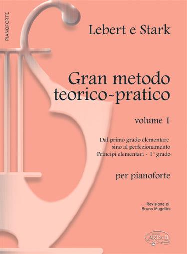 Gran Metodo Teorico-Pratico - Volume 1