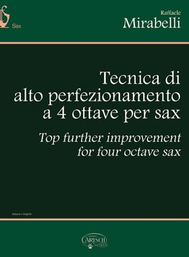 Tecnica di Alto Perfezionamento a 4 Ottave per Sax
