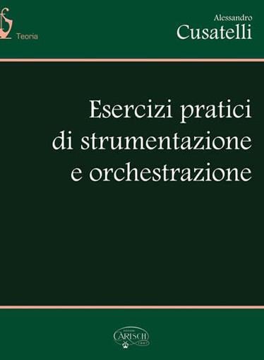 Esercizi Pratici di Orchestrazione