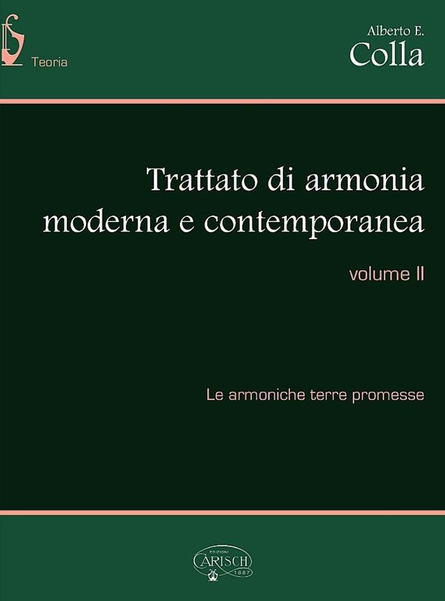 Trattato di armonia moderna e contemporanea vol. 2