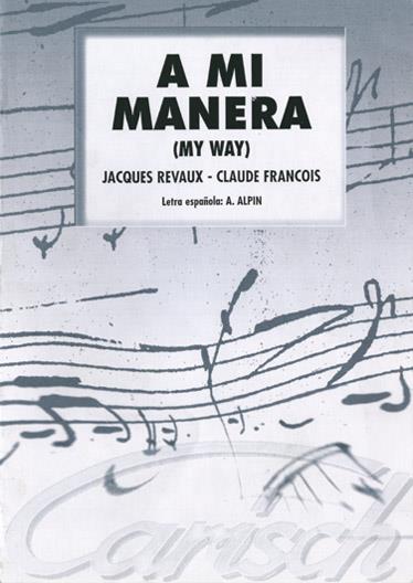 A Mi Manera