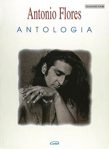 Flores Antonio: Antologia