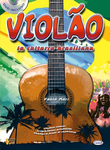 Violão, la Chitarra Brasiliana
