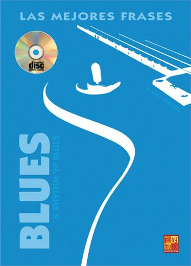 Mejores Frases Blues & Rhythm