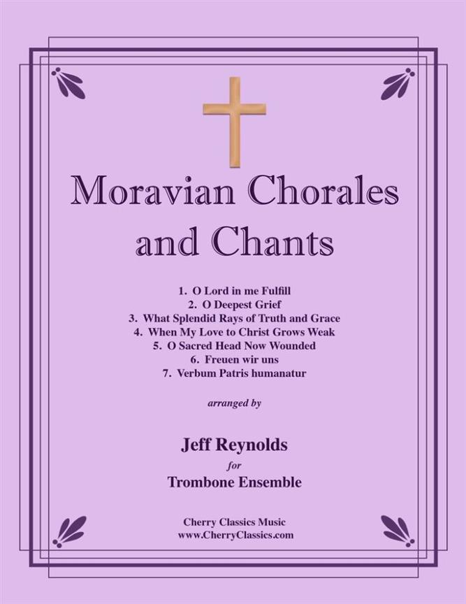 Moravian Chorales and Chants