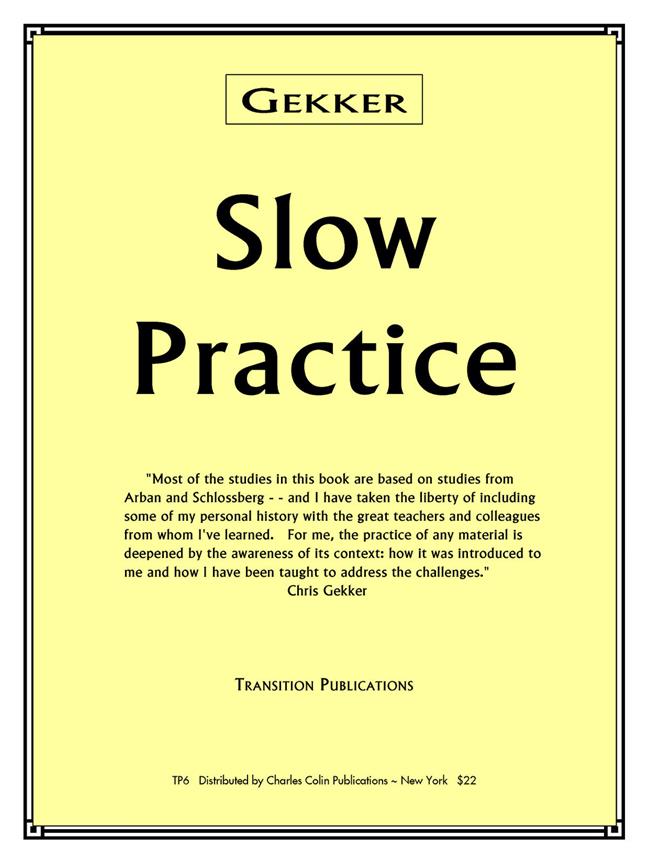 Slow Practice