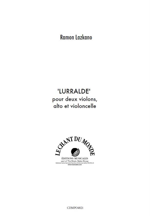 Lurralde - Pour Quatuor à Cordes