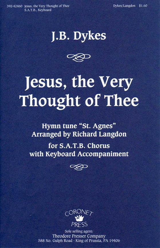 Jesus, The Very Thought Of Thee
