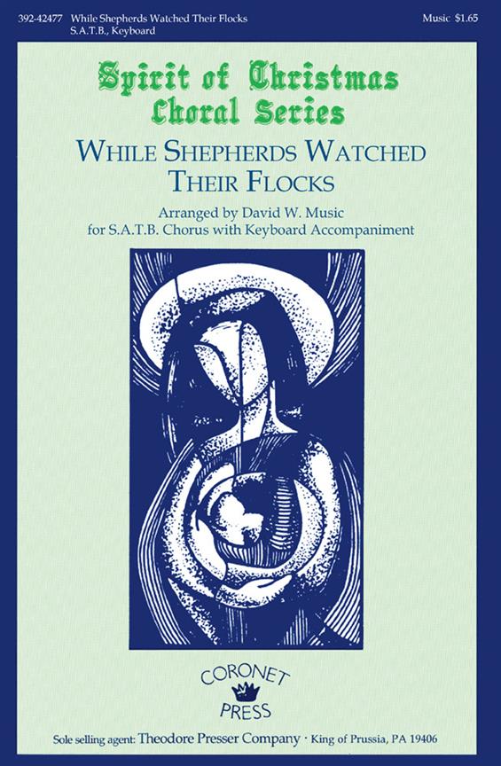 While Shepherds Watched Their Flocks