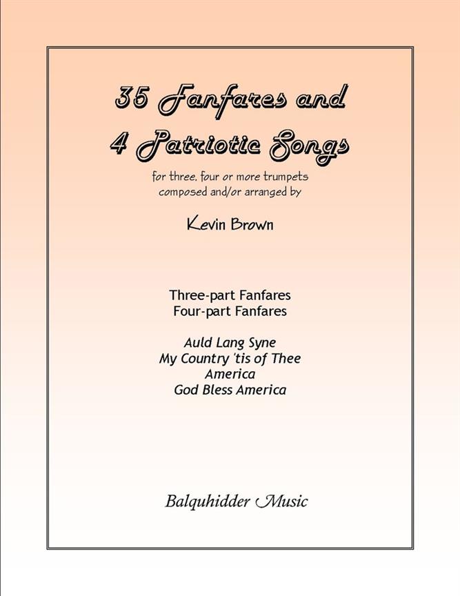 Thirty-Five Fanfares and Four Patriotic Songs