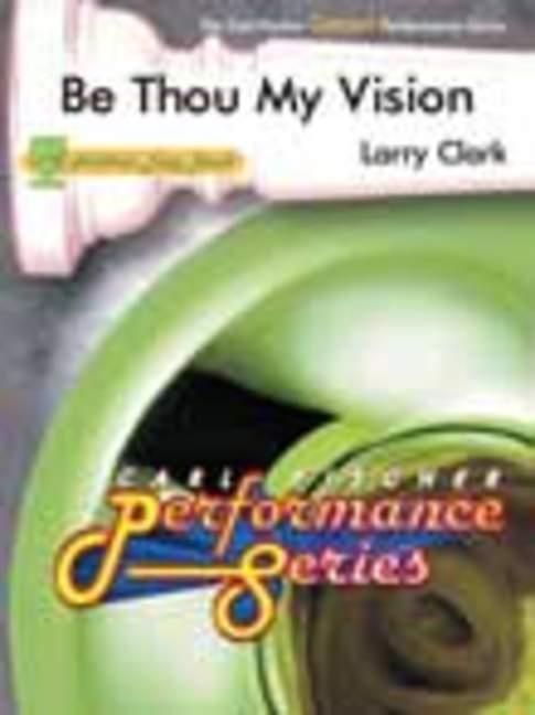 Be Thou My Vision