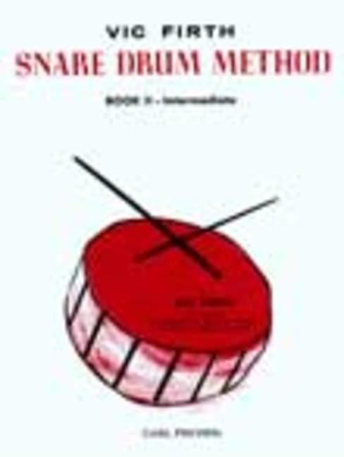 Vic Firth Snare Drum Method