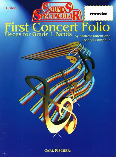 First Concert Folio - Pieces for Grade 1 Bands