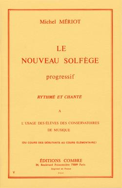 Le nouveau solfège progressif - rythmé et chanté