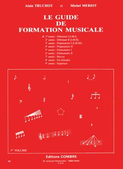 Guide de formation musicale Vol.1 - débutant 1