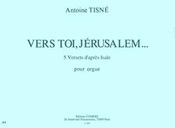 Vers toi, Jérusalem (5 versets d'après Isaïe)