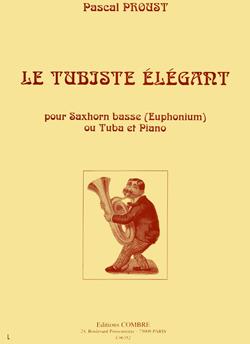 Le Tubiste élégant