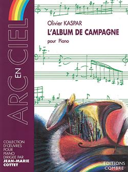 L'Album de campagne (11 pièces)