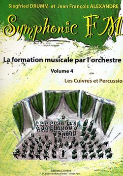 Symphonic FM Vol.4 : Elève : Cuivres et Percussion