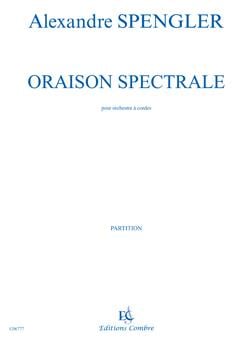 Oraison spectrale