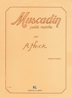 Muscadin Op.28 (petite marche)