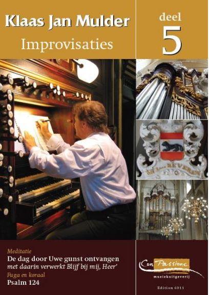 Improvisaties 5 (Ps.124 & En De Dag Door Uwe Guns