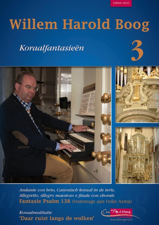 Koraalfantasien 3 (Ps.138 & Daar Ruist Langs De Wo
