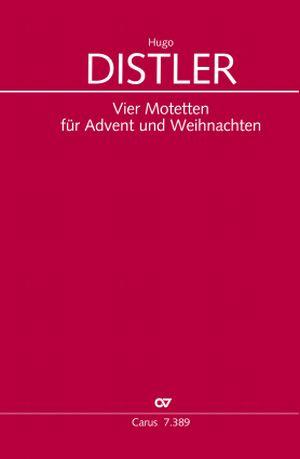 Distler: Four motets for Advent and Christmas