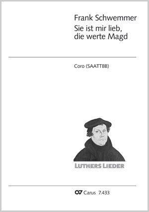 Sie ist mir lieb, die werte Magd