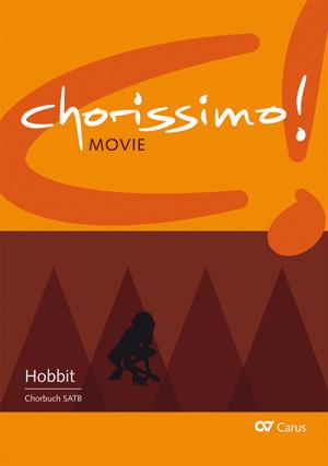 Der Hobbit. Drei Arrangements für Schulchor