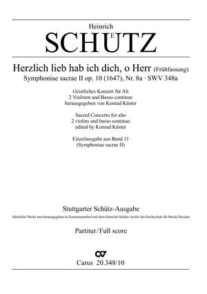 Herzlich lieb hab ich dich, o Herr [Frühfassung]