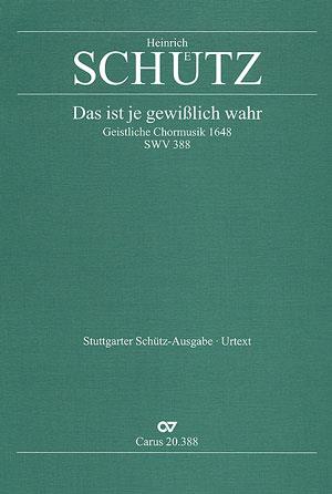 Das ist je gewisslich wahr