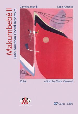 Makumbebé II. Latin American Choral Repertoire