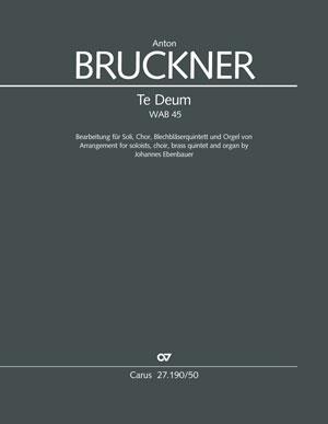 Te Deum WAB 45