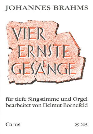 Vier ernste Gesänge op. 121 [arr Bornefeld]