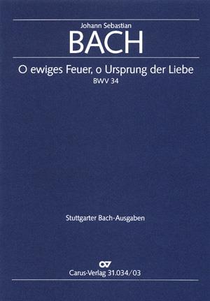 O ewiges Feuer, o Ursprung der Liebe