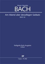 Am Abend aber desselbigen Sabbats