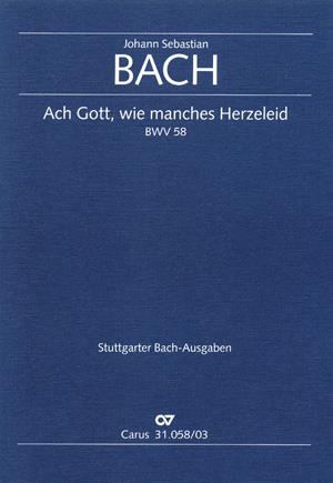 Ach Gott, wie manches Herzeleid [Frühfassung]