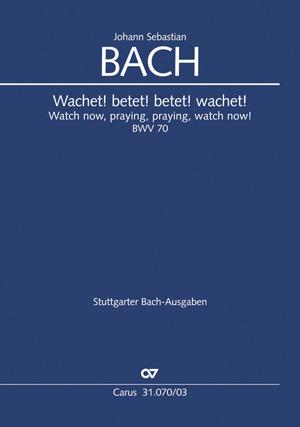 Wachet! betet! betet! wachet!