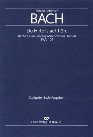 Du Hirte Israel, höre