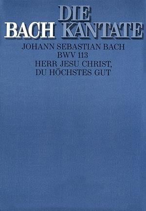 Herr Jesu Christ, du höchstes Gut